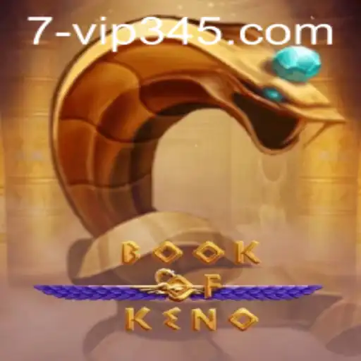 Discover the Thrilling World of BookOfKeno and VIP345