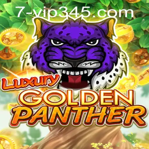 Explore the Thrills of LUXURYGOLDENPANTHER with VIP345