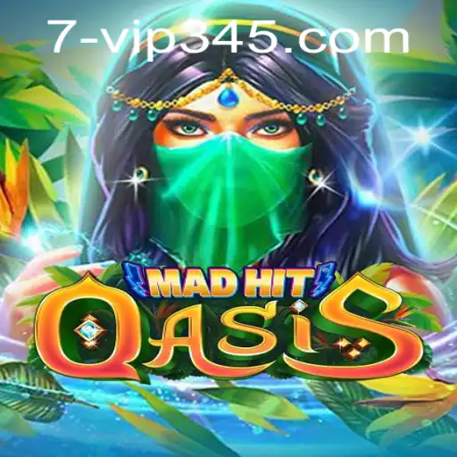 MadHitOasis: A Thrilling New Gaming Experience with vip345